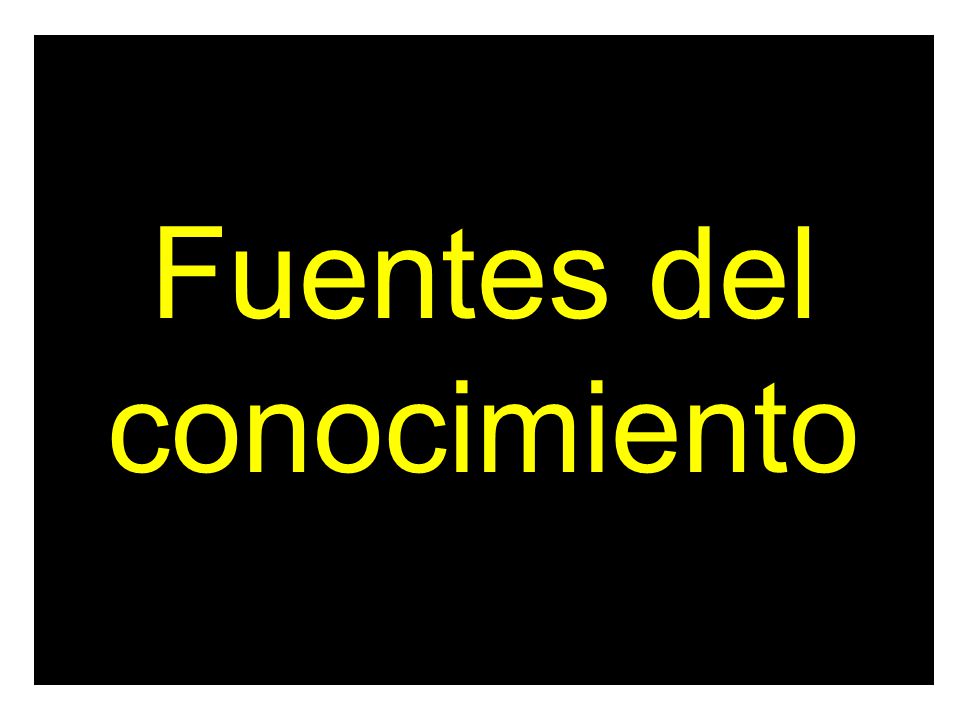 Fuentes del conocimiento