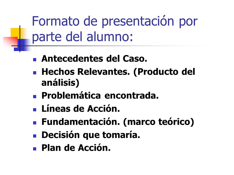 Formato de presentación por parte del alumno:
