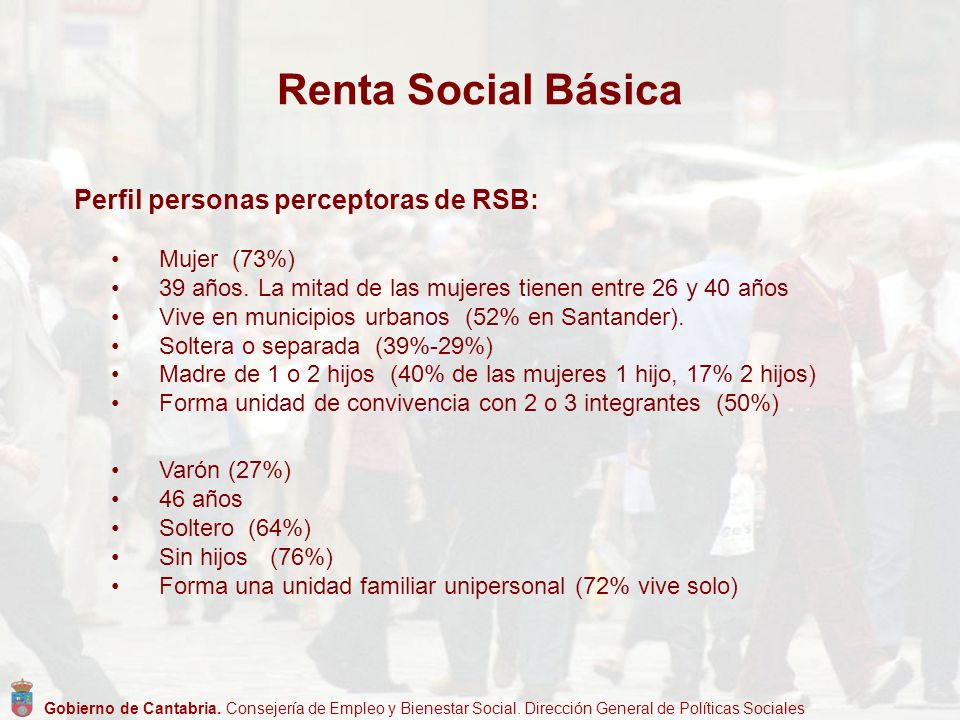 Renta Social Básica Perfil personas perceptoras de RSB: Mujer (73%)