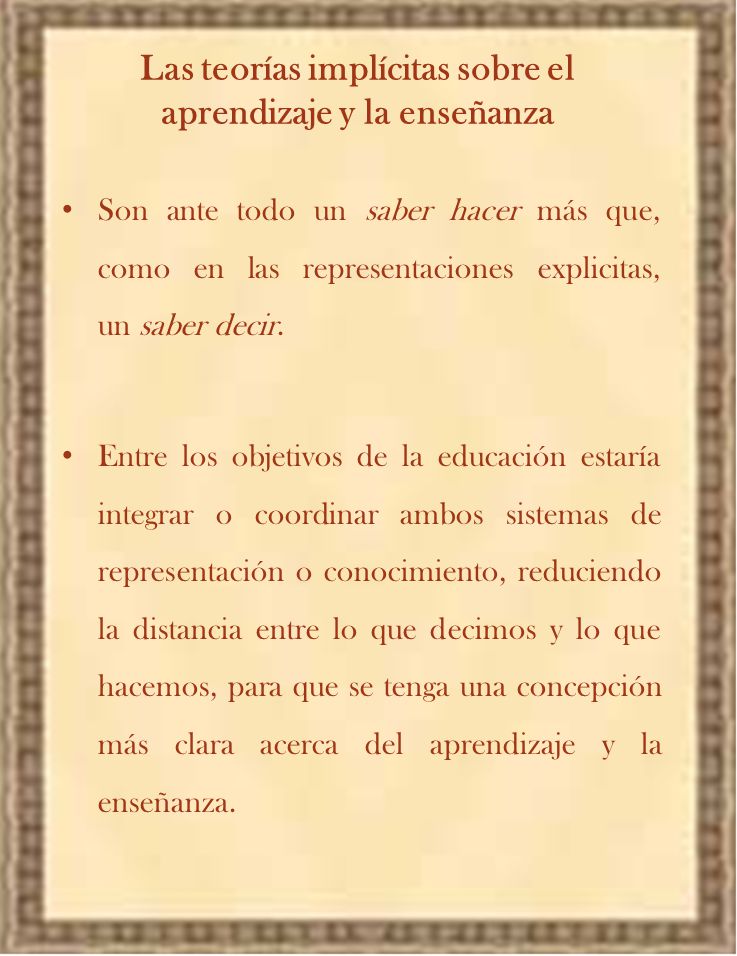 Las teorías implícitas sobre el aprendizaje y la enseñanza