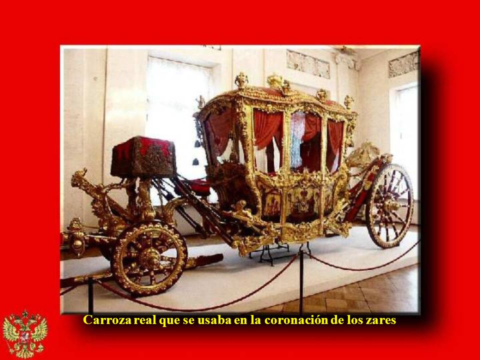 Carroza real que se usaba en la coronación de los zares