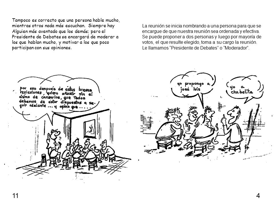 11 4 Tampoco es correcto que una persona hable mucho,