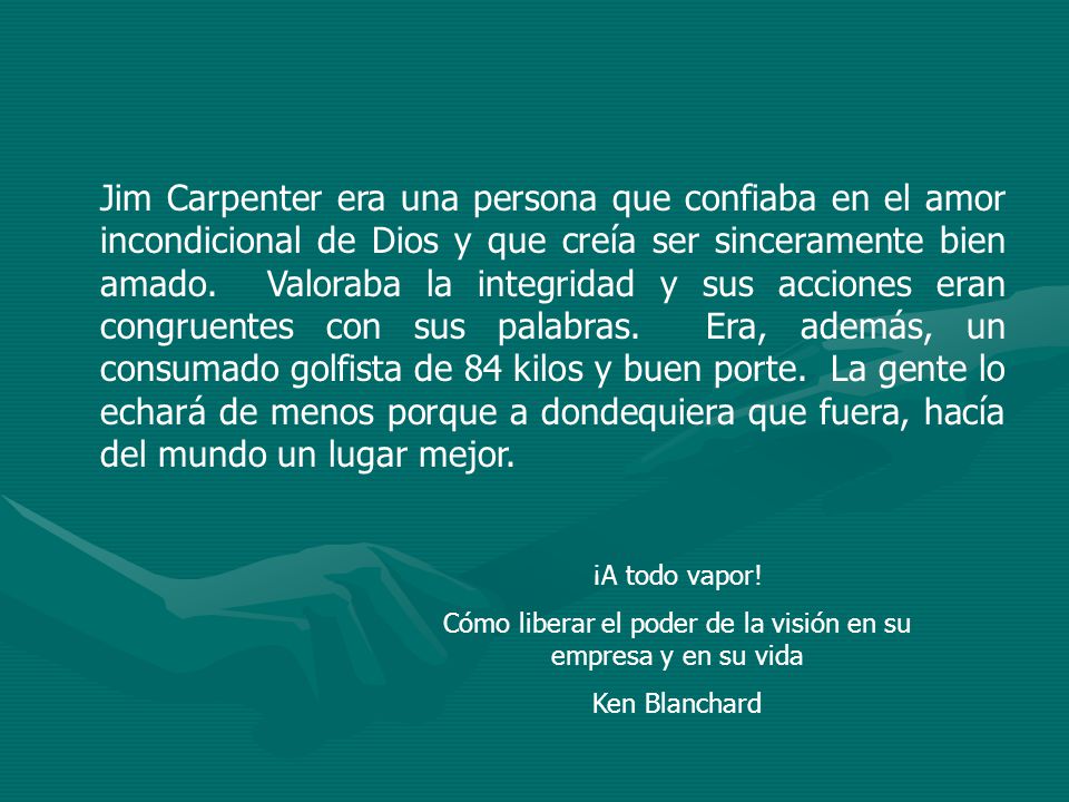 Cómo liberar el poder de la visión en su empresa y en su vida