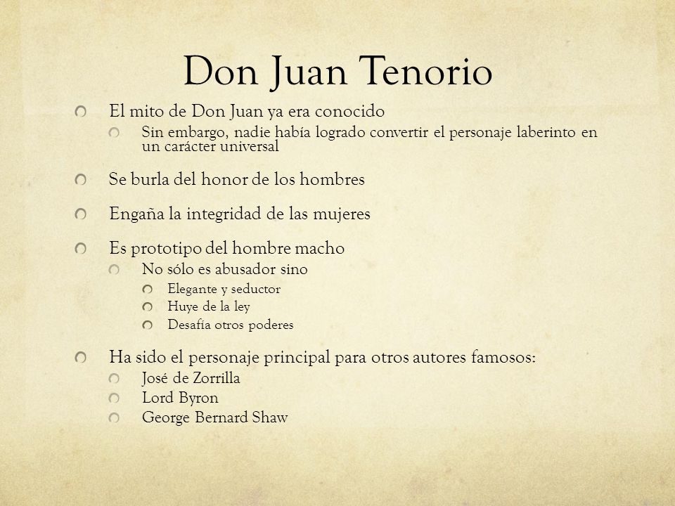 Don Juan Tenorio El mito de Don Juan ya era conocido
