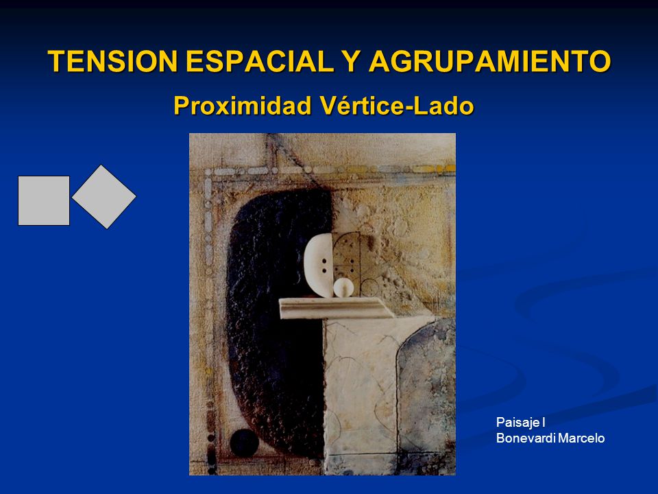 TENSION ESPACIAL Y AGRUPAMIENTO