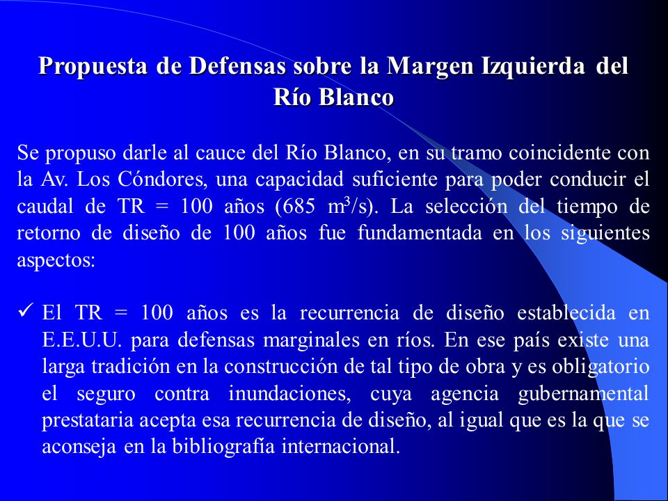 Propuesta de Defensas sobre la Margen Izquierda del Río Blanco