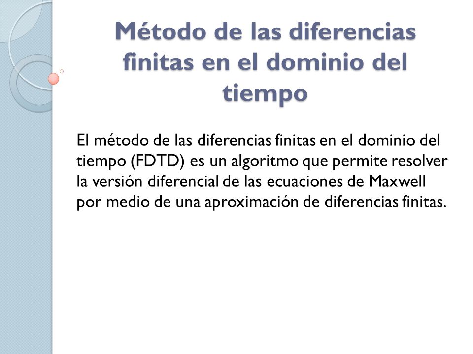 Método de las diferencias finitas en el dominio del tiempo