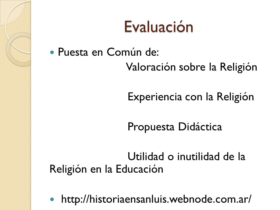 Evaluación Puesta en Común de: Valoración sobre la Religión