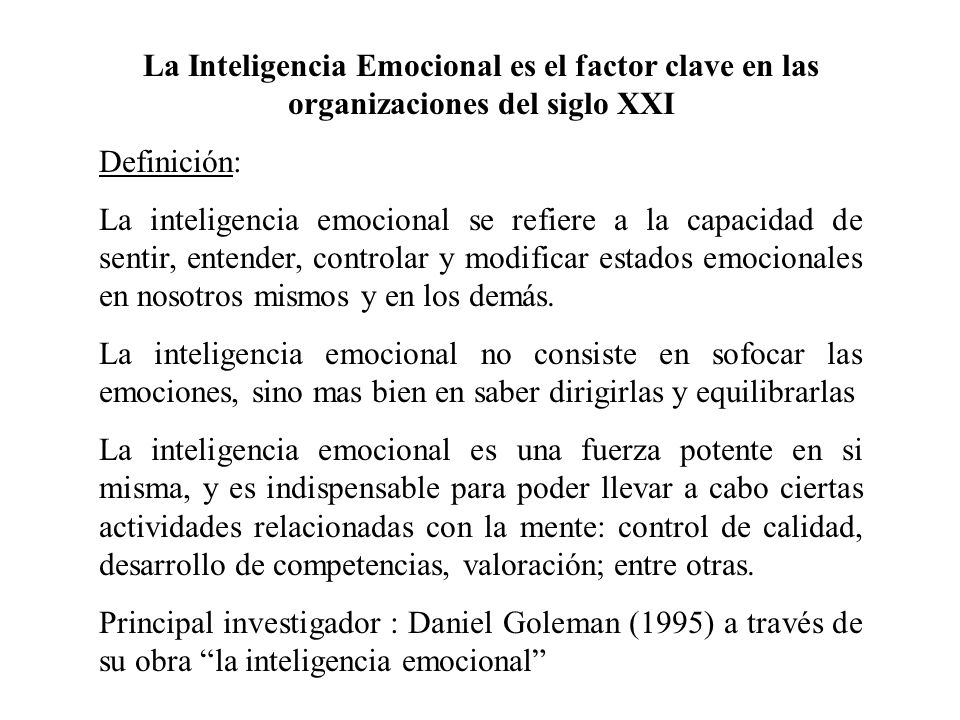 La Inteligencia Emocional es el factor clave en las organizaciones del siglo XXI