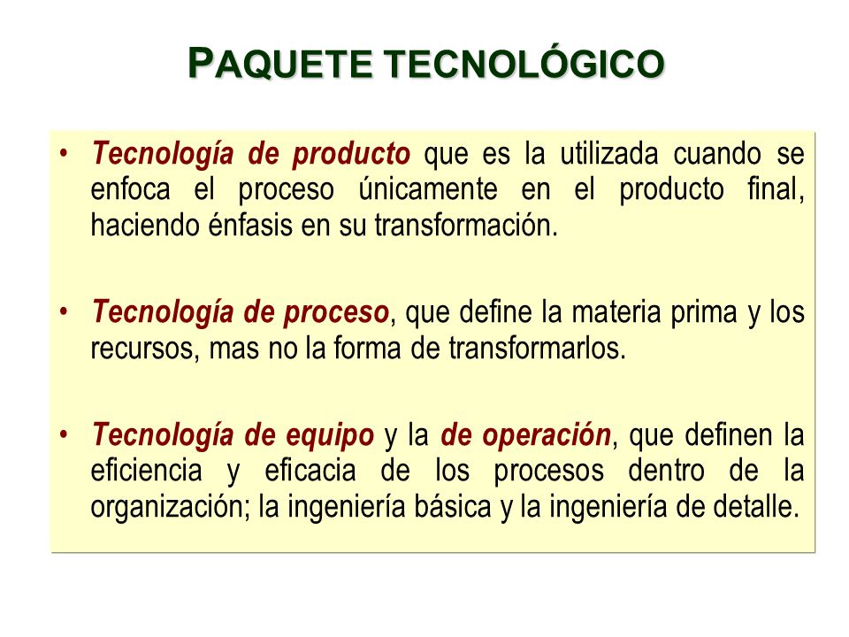 PAQUETE TECNOLÓGICO