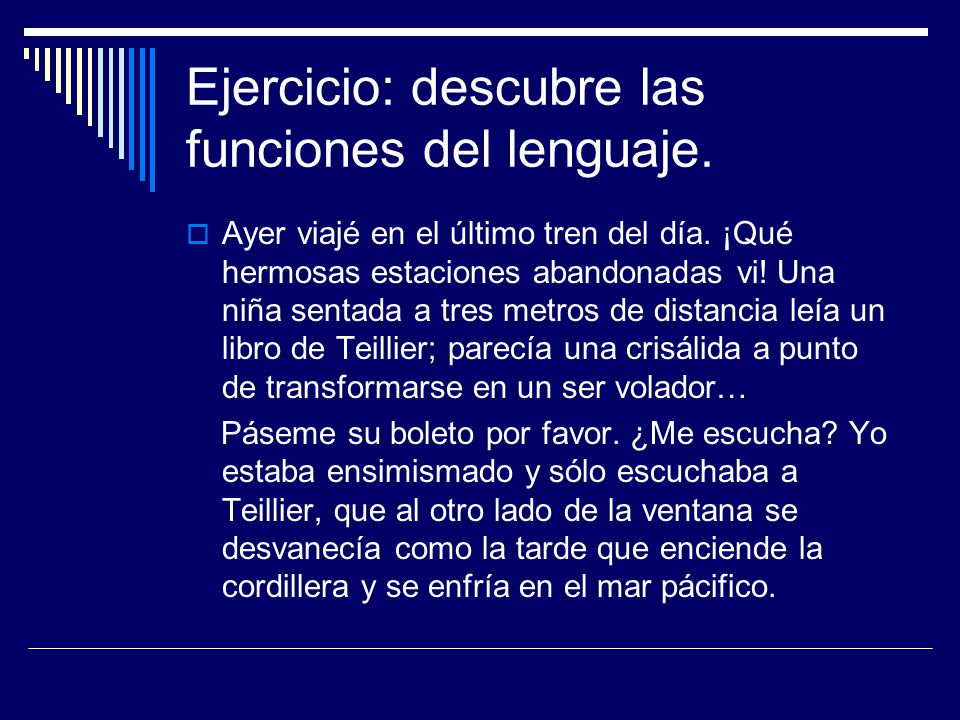 Ejercicio: descubre las funciones del lenguaje.