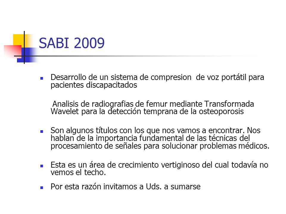 SABI 2009 Desarrollo de un sistema de compresion de voz portátil para pacientes discapacitados.