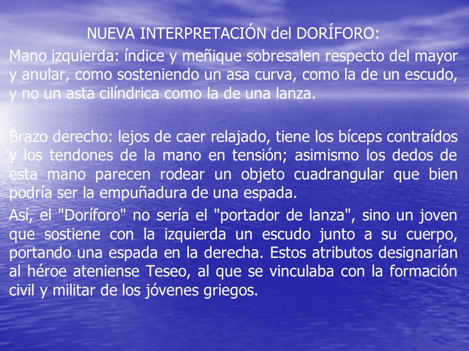 NUEVA INTERPRETACIÓN del DORÍFORO: Mano izquierda: índice y meñique sobresalen respecto del mayor y anular, como sosteniendo un asa curva, como la de un escudo, y no un asta cilíndrica como la de una lanza.