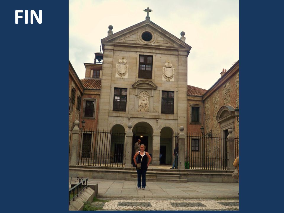 FIN Cuando yo fui al monasterio, yo encontre que la iglesia está abierta todavía y se puede asistir a una misa.