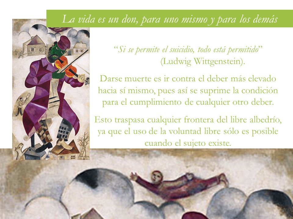 La vida es un don, para uno mismo y para los demás