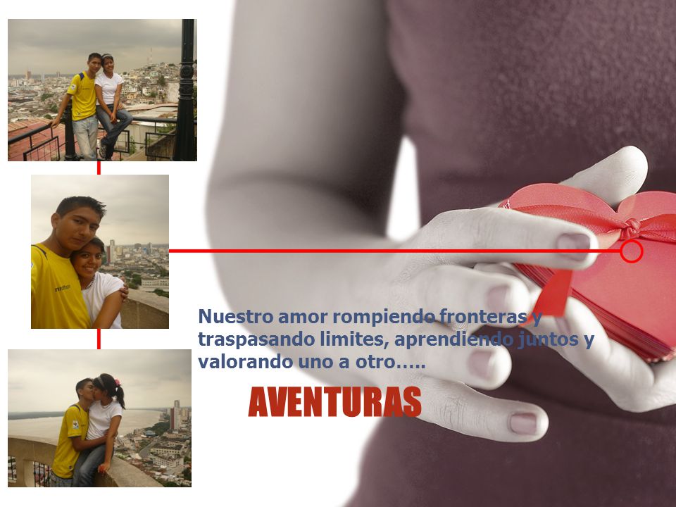 Nuestro amor rompiendo fronteras y traspasando limites, aprendiendo juntos y valorando uno a otro…..