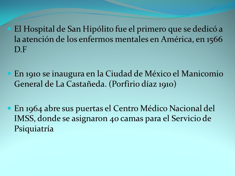 El Hospital de San Hipólito fue el primero que se dedicó a la atención de los enfermos mentales en América, en 1566 D.F