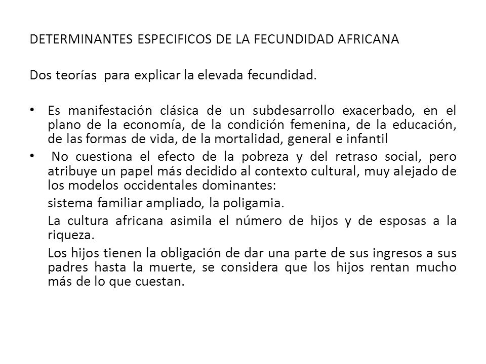 DETERMINANTES ESPECIFICOS DE LA FECUNDIDAD AFRICANA