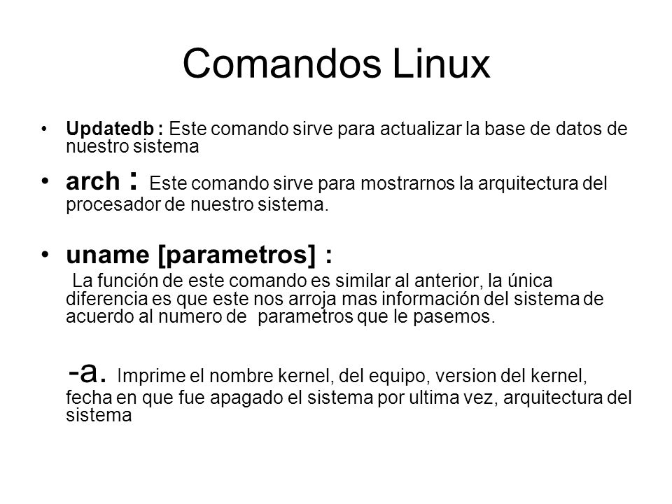 Comandos Linux Updatedb : Este comando sirve para actualizar la base de datos de nuestro sistema.