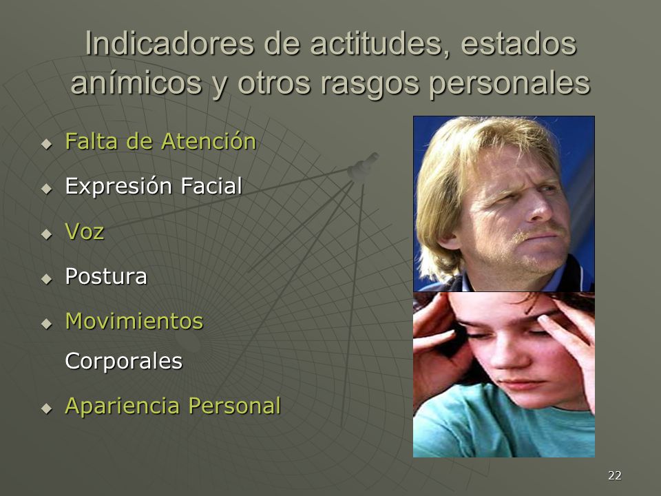 Indicadores de actitudes, estados anímicos y otros rasgos personales