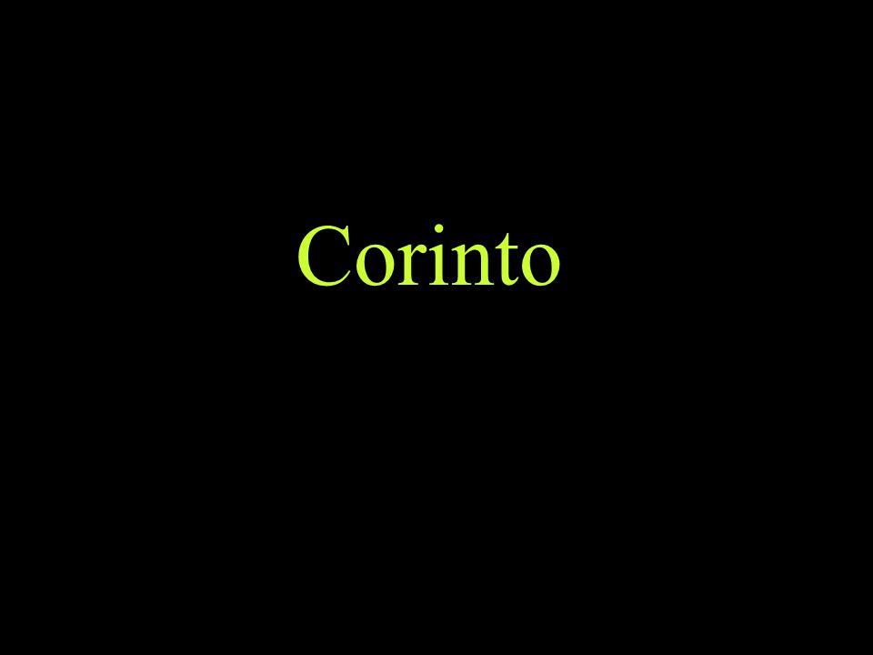 Corinto Ver buen material sobre las cartas a los corintios en: