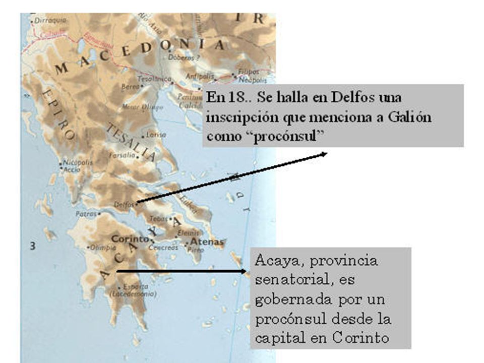 En el curso de unas excavaciones practicadas en Delfos por la Escuela Francesa de Atenas, entre los años 1892 a 1903, se descubrió un fragmento de una inscripción en la que se lee «Galión, mi amigo y procónsul de Acaya». El fragmento pertenece a una carta dirigida por el emperador Claudio a la ciudad de Delfos. Los historiadores coinciden en fechar esta carta entre las 26ª y 27ª aclamación de Claudio como emperador; lo que permite fijar el año de proconsulado de Galión en Acaya entre los años 51 a 52, o del 52 a 53. Su residencia estaba en Corinto