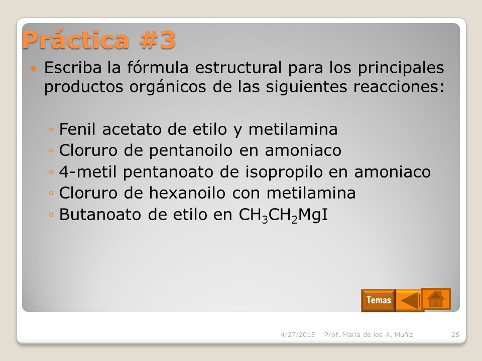 Práctica #3 Escriba la fórmula estructural para los principales productos orgánicos de las siguientes reacciones: