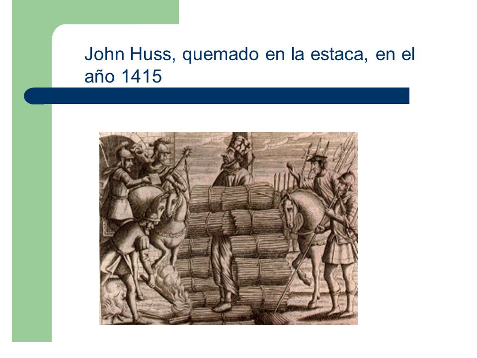 John Huss, quemado en la estaca, en el año 1415