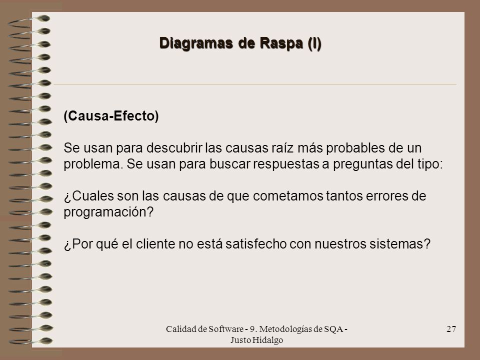 Calidad de Software - 9. Metodologías de SQA - Justo Hidalgo