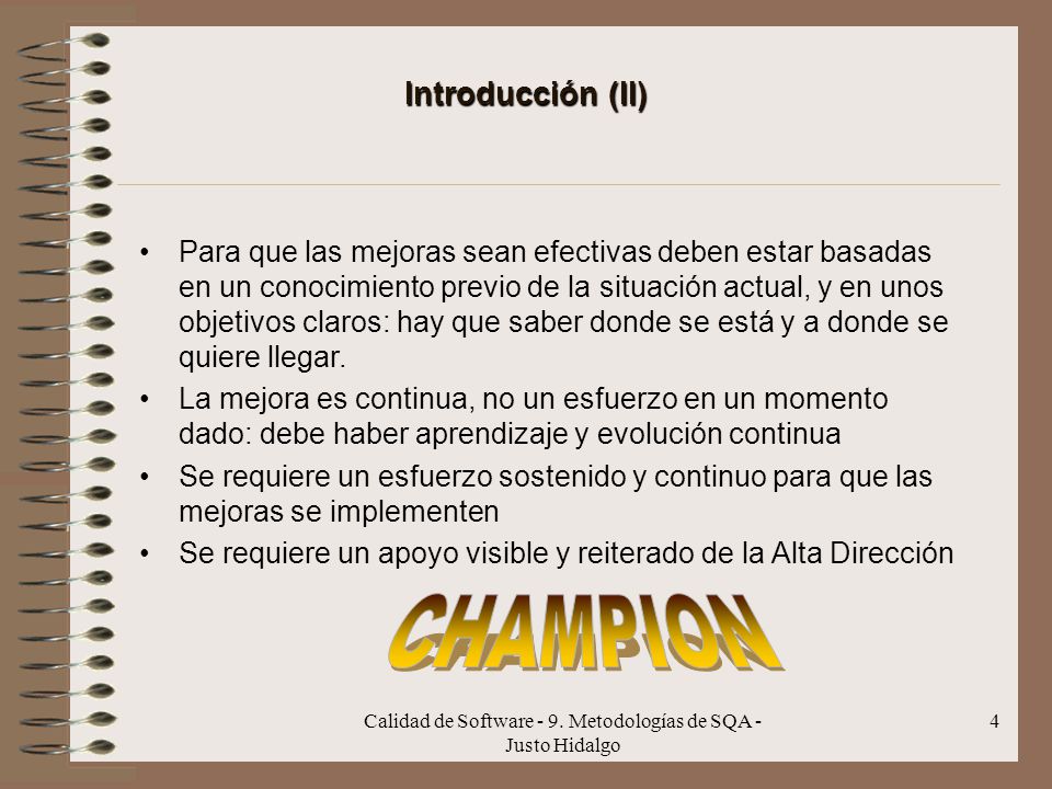 Calidad de Software - 9. Metodologías de SQA - Justo Hidalgo