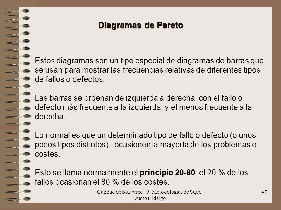 Calidad de Software - 9. Metodologías de SQA - Justo Hidalgo