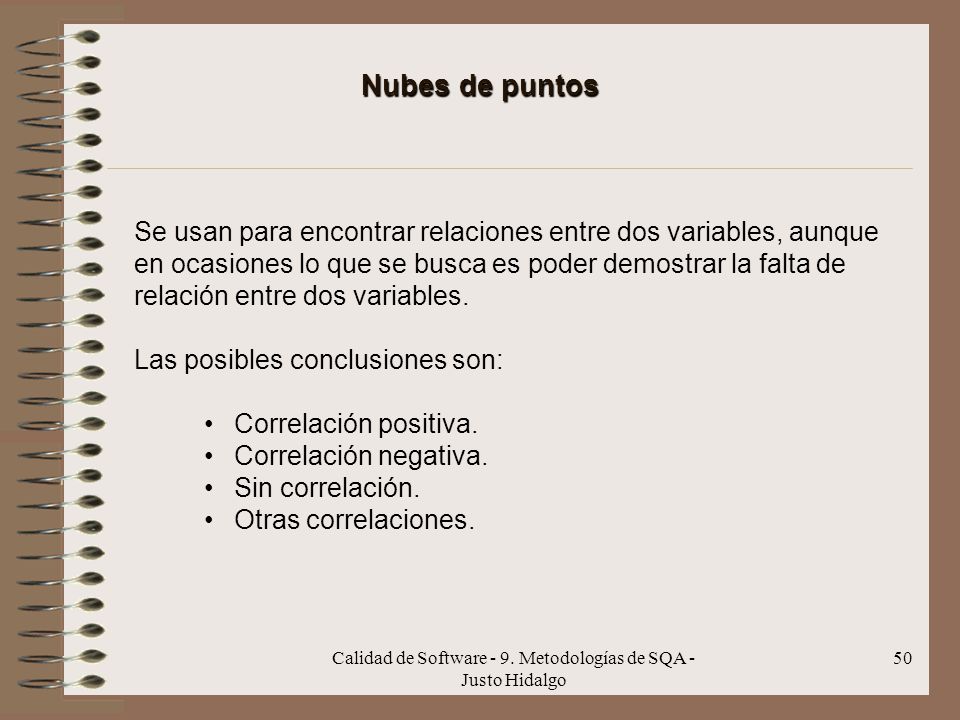 Calidad de Software - 9. Metodologías de SQA - Justo Hidalgo