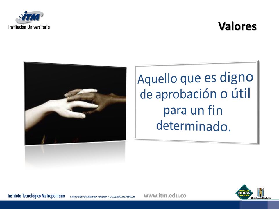Aquello que es digno de aprobación o útil para un fin determinado.