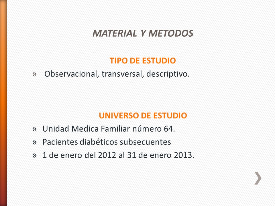 MATERIAL Y METODOS TIPO DE ESTUDIO
