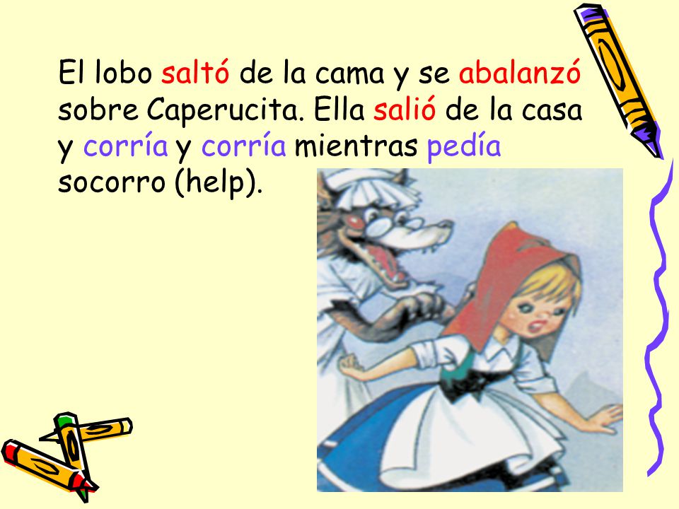 El lobo saltó de la cama y se abalanzó sobre Caperucita