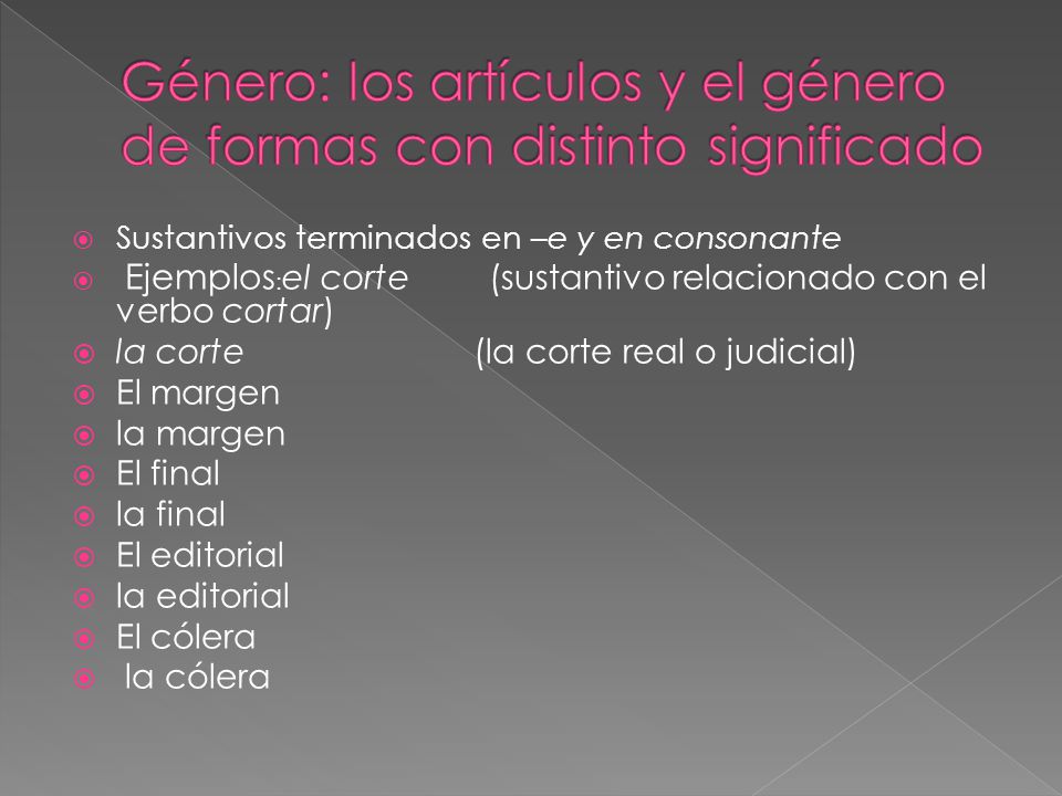 Género: los artículos y el género de formas con distinto significado