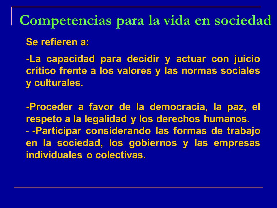 Competencias para la vida en sociedad