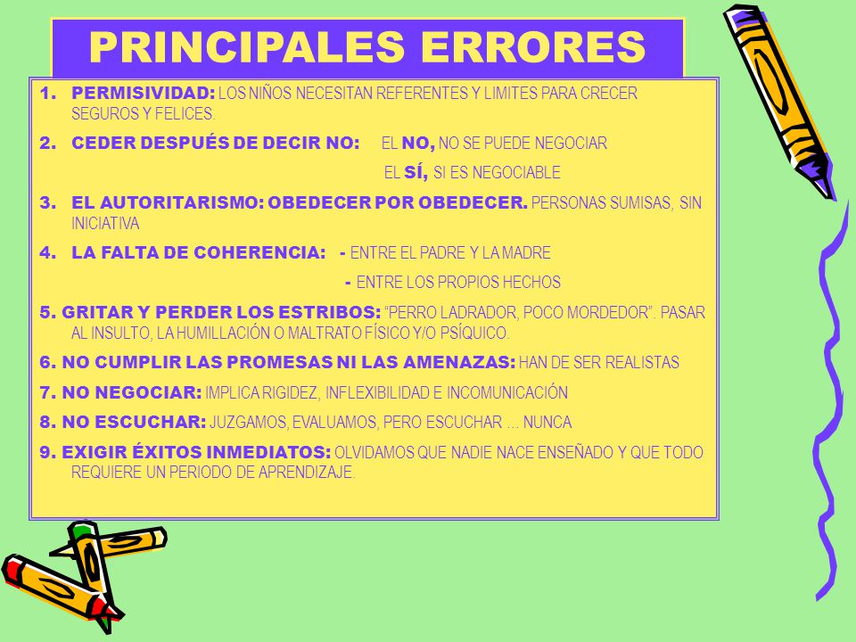 PRINCIPALES ERRORES PERMISIVIDAD: LOS NIÑOS NECESITAN REFERENTES Y LIMITES PARA CRECER SEGUROS Y FELICES.