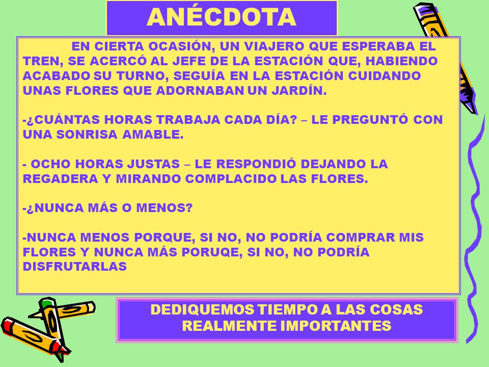 DEDIQUEMOS TIEMPO A LAS COSAS REALMENTE IMPORTANTES