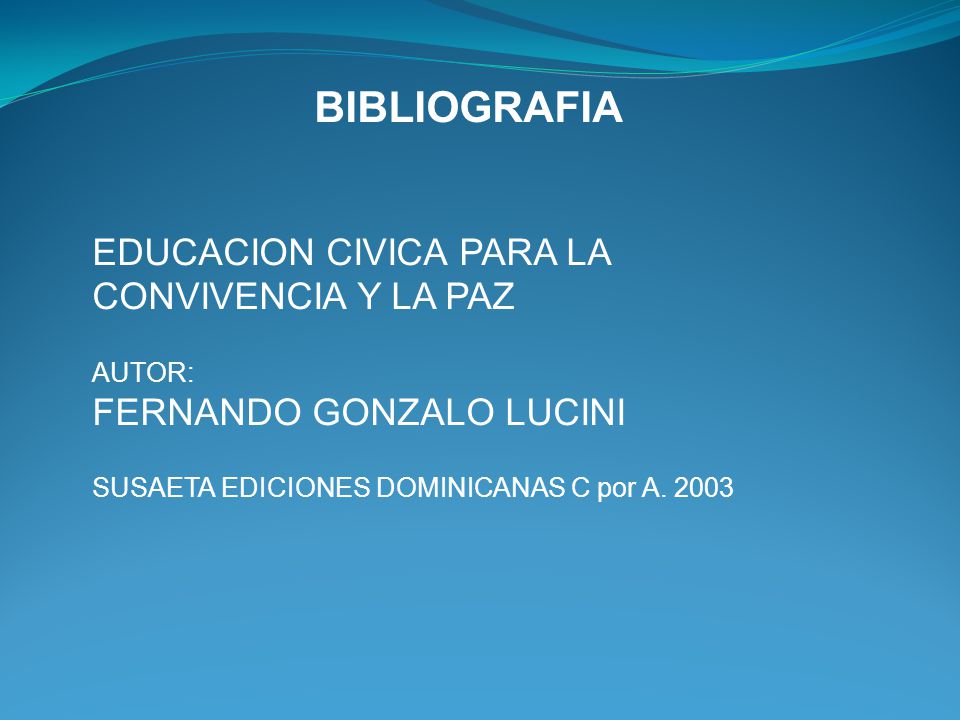 BIBLIOGRAFIA EDUCACION CIVICA PARA LA CONVIVENCIA Y LA PAZ