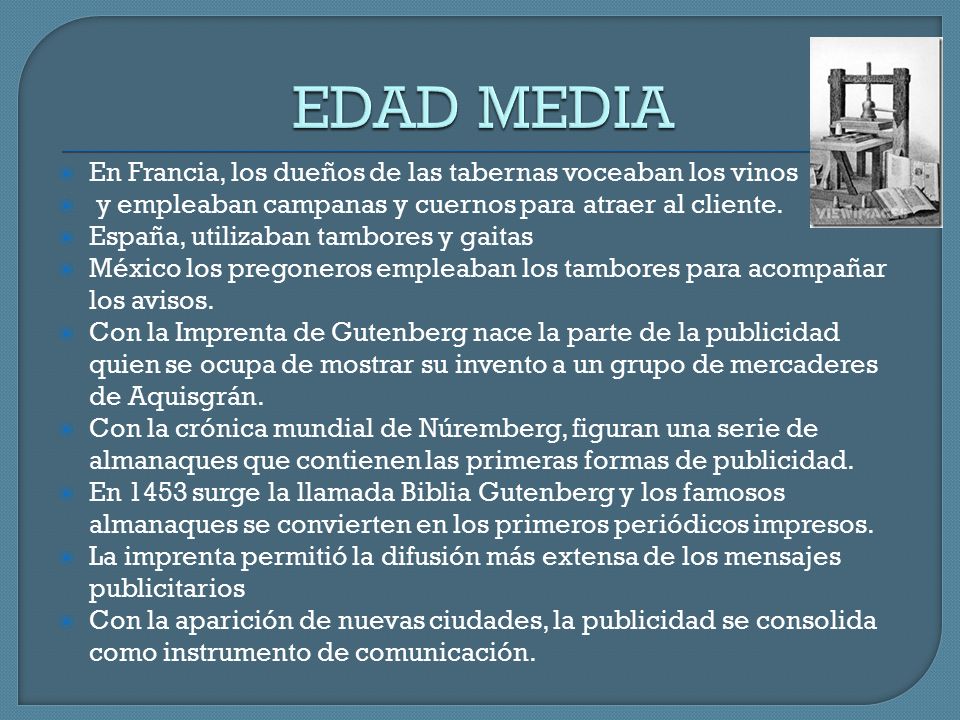 EDAD MEDIA En Francia, los dueños de las tabernas voceaban los vinos