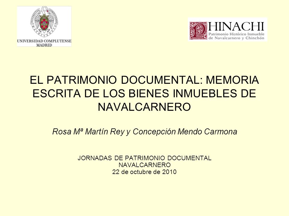 JORNADAS DE PATRIMONIO DOCUMENTAL NAVALCARNERO 22 de octubre de 2010