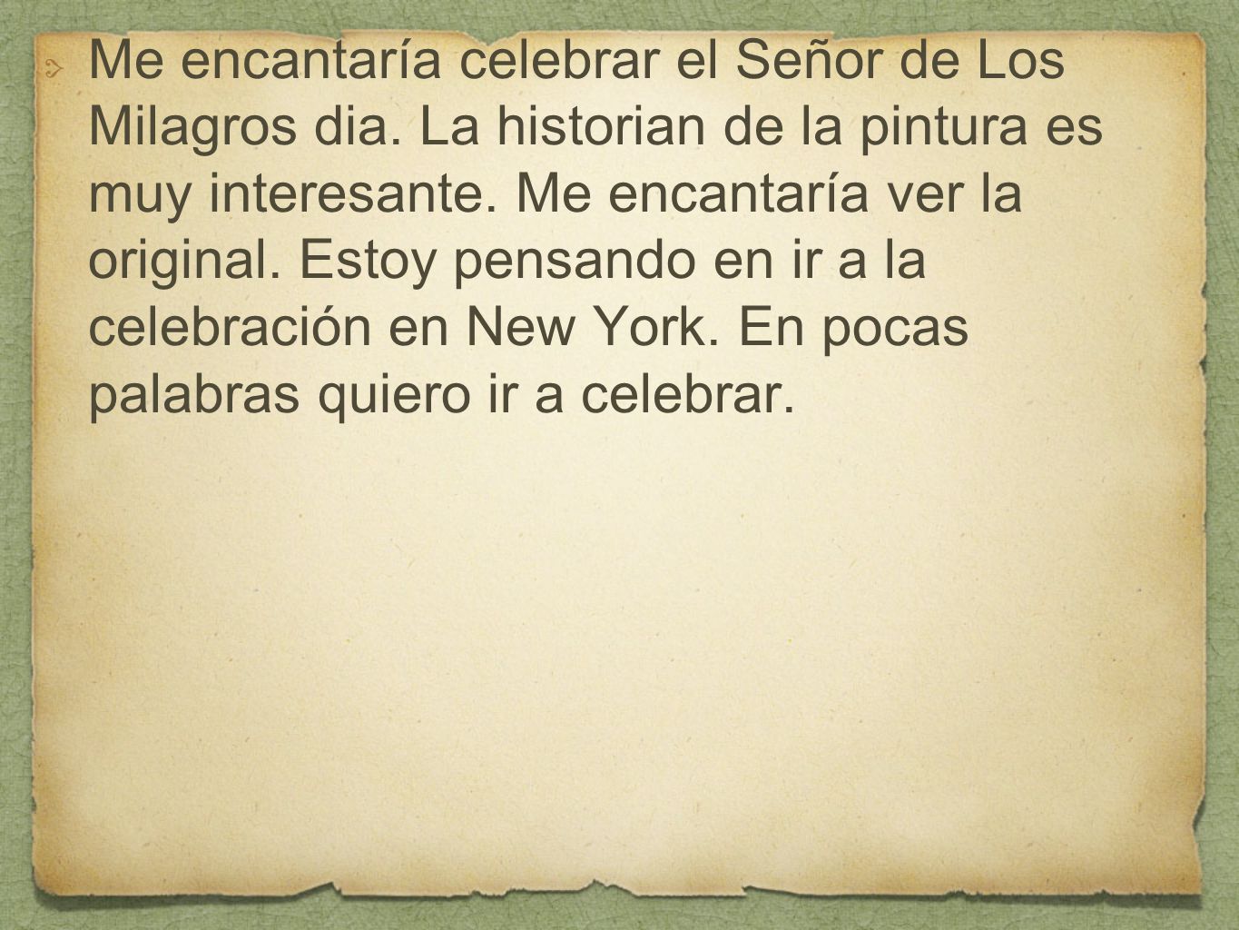 Me encantaría celebrar el Señor de Los Milagros dia