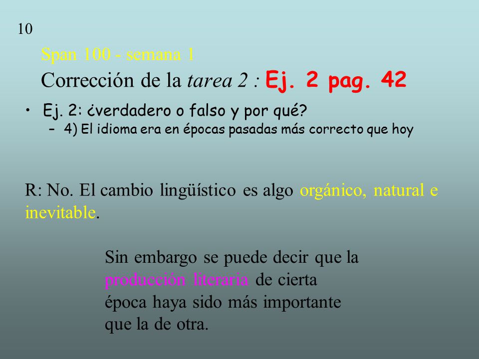 Span semana 1 Corrección de la tarea 2 : Ej. 2 pag. 42