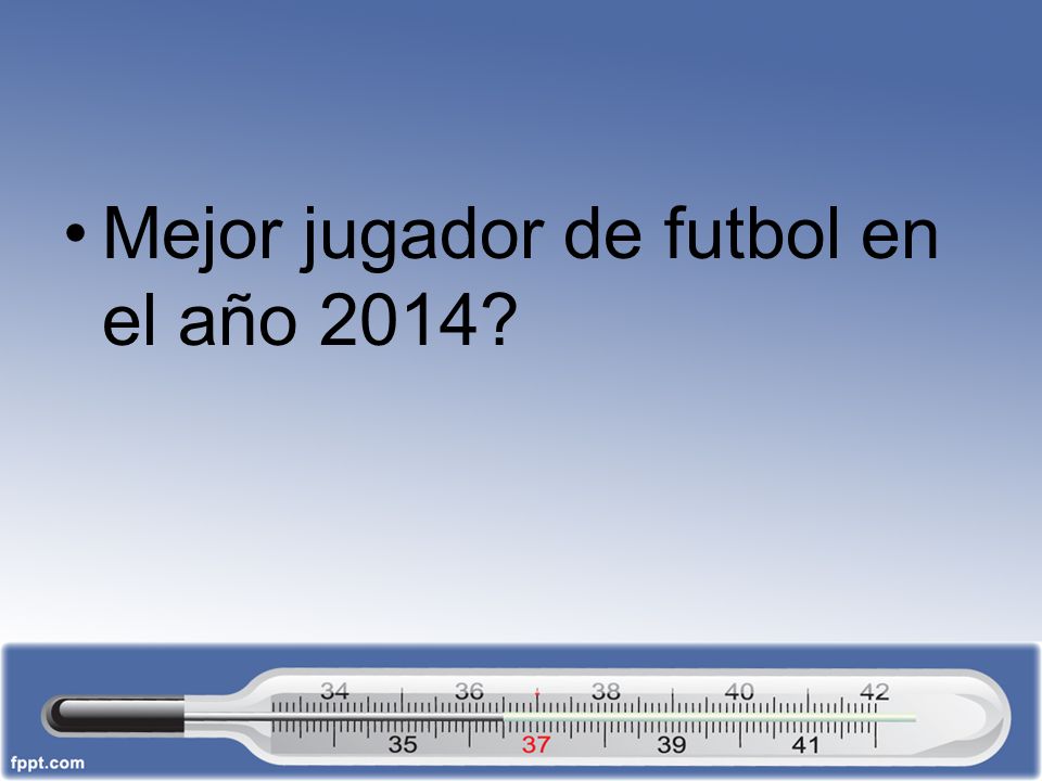 Mejor jugador de futbol en el año 2014