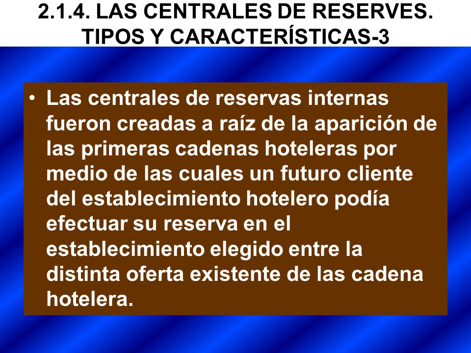 LAS CENTRALES DE RESERVES. TIPOS Y CARACTERÍSTICAS-3