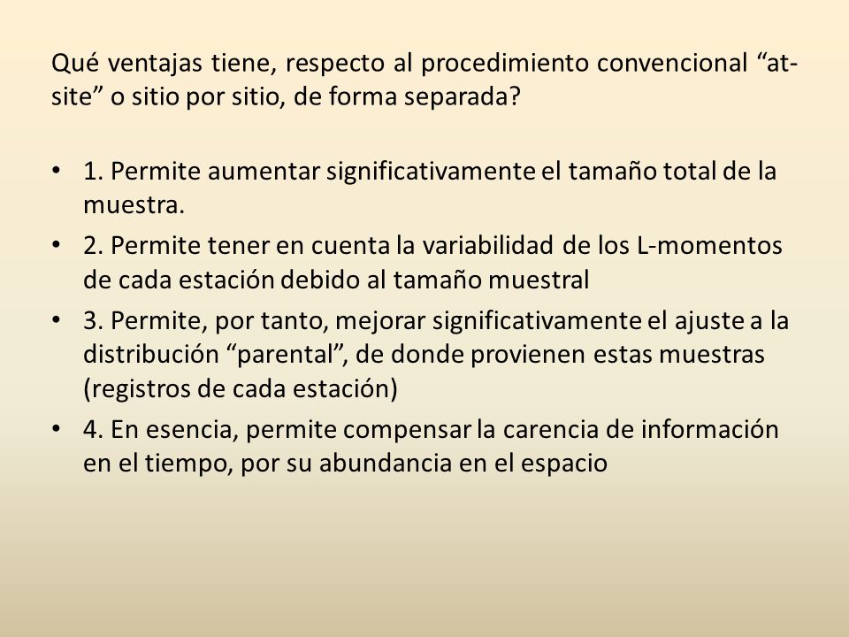 Qué ventajas tiene, respecto al procedimiento convencional at-site o sitio por sitio, de forma separada