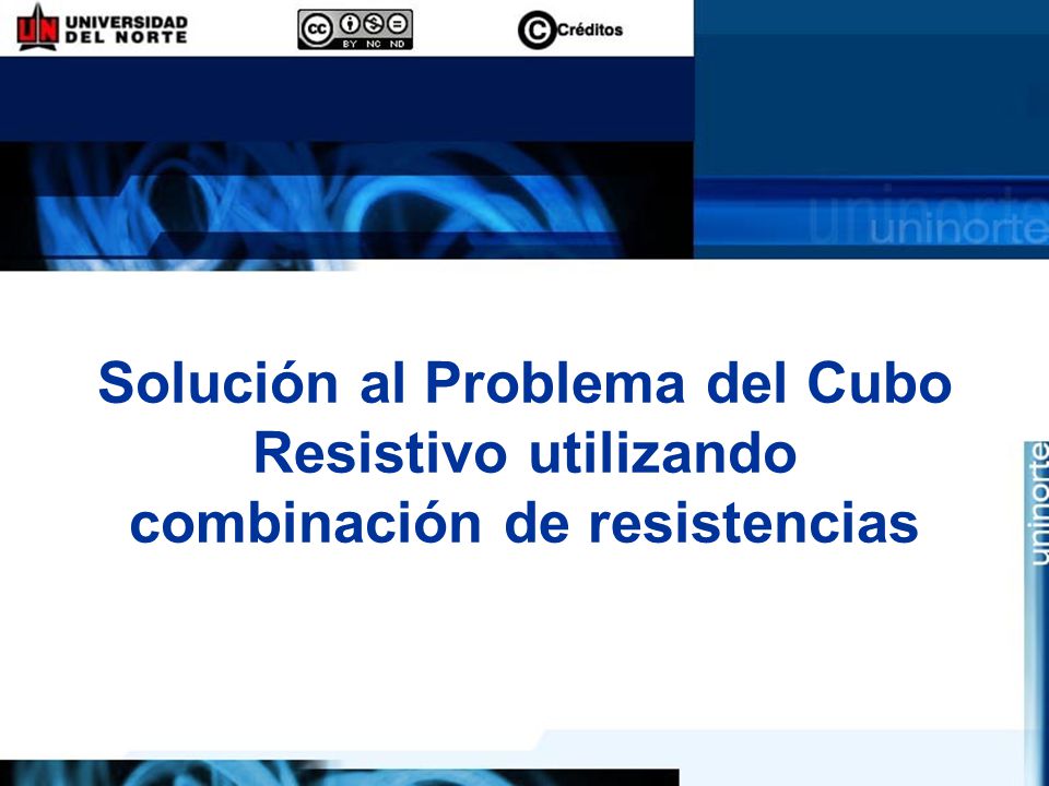 Solución al Problema del Cubo Resistivo utilizando combinación de resistencias