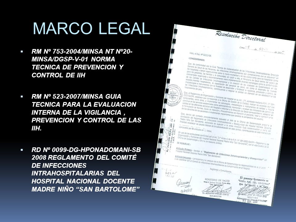 MARCO LEGAL RM Nº /MINSA NT Nº20- MINSA/DGSP-V-01 NORMA TECNICA DE PREVENCION Y CONTROL DE IIH.