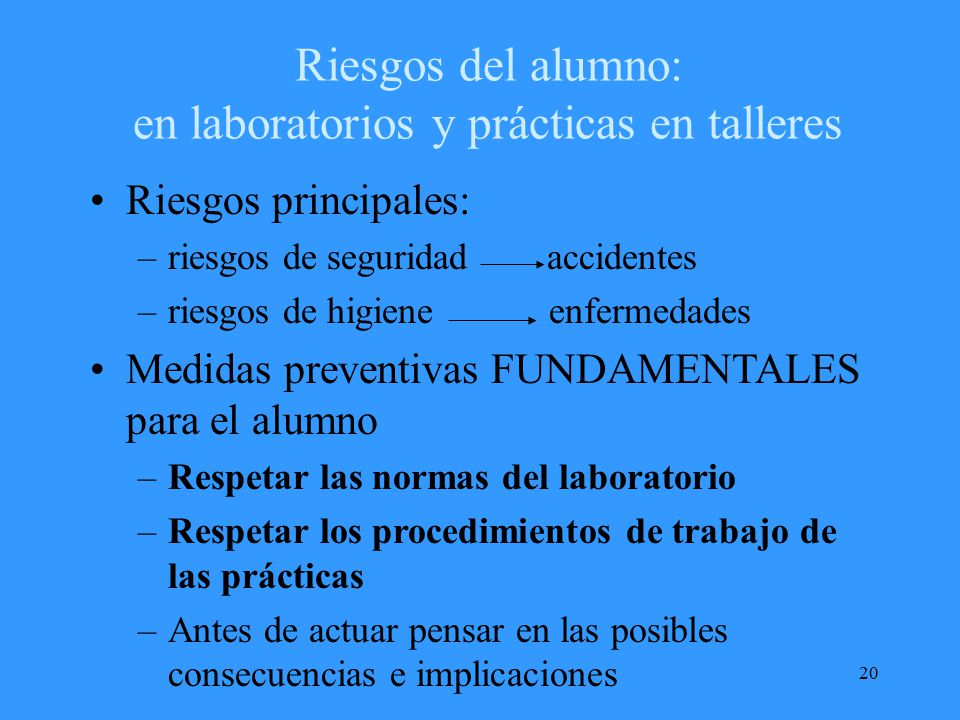 Riesgos del alumno: en laboratorios y prácticas en talleres